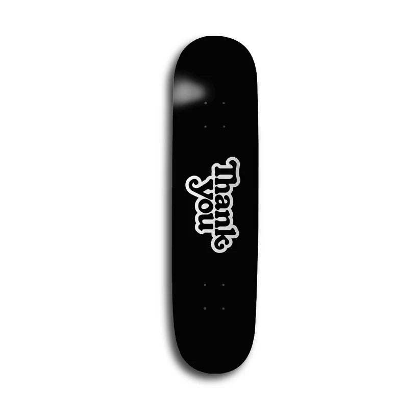 Thank You Logo Skateboard Deck